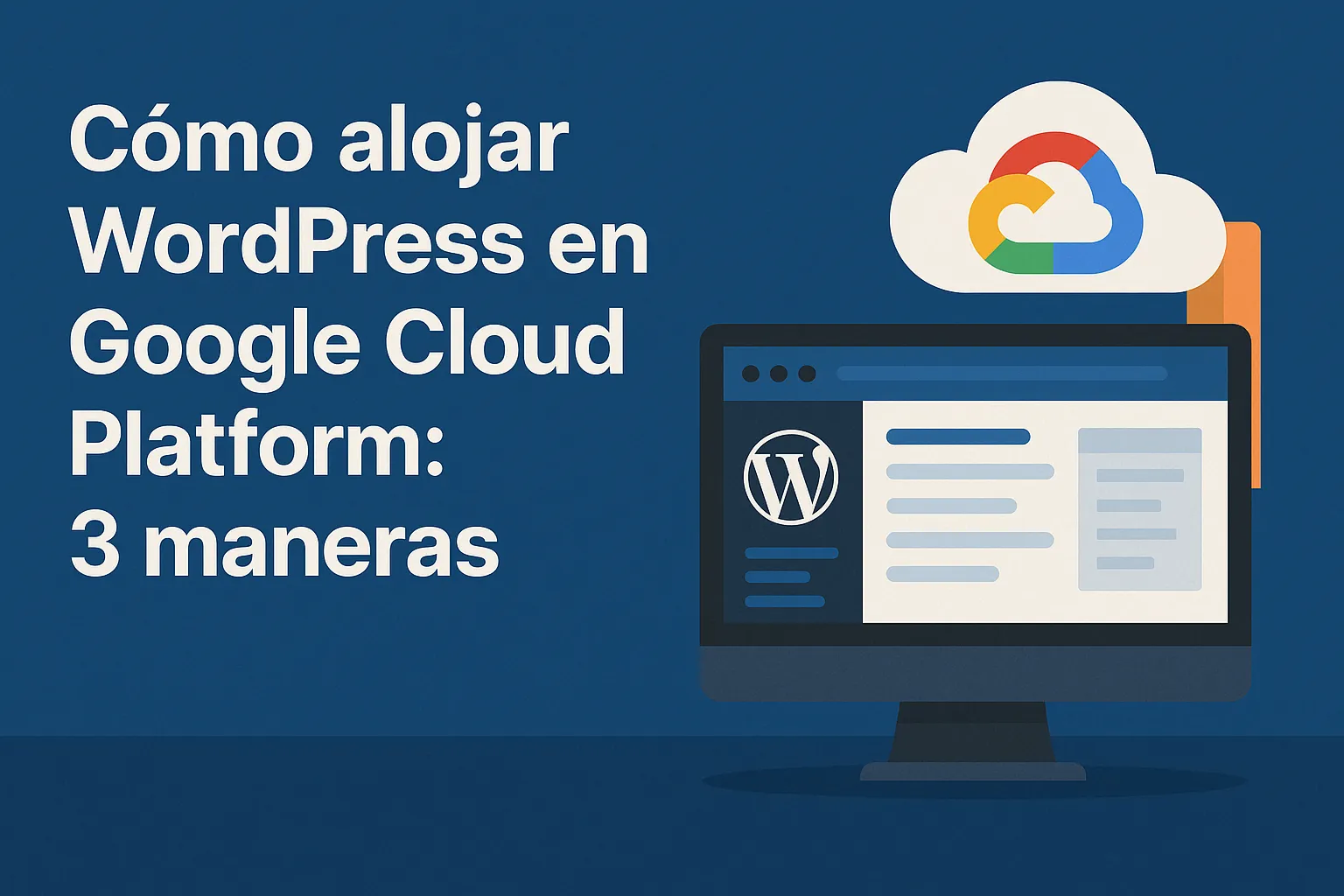 Cómo alojar WordPress en Google Cloud Platform (3 maneras) — Guía de h